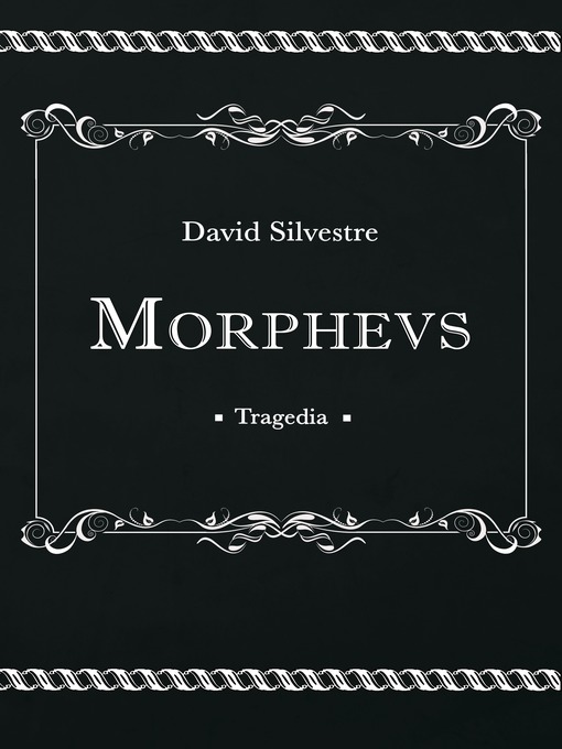 Title details for Morpheus by David Silvestre - Available
